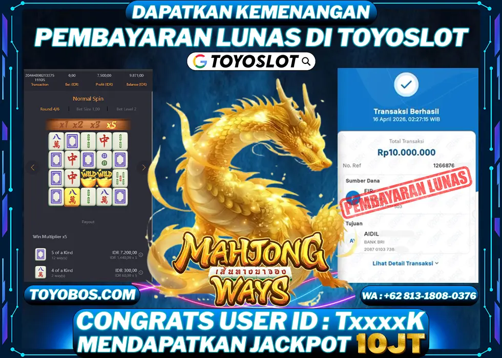 TOYOSLOT - BUKTI KEMENANGAN Mahjong Ways Rp10,000,000,- LUNAS